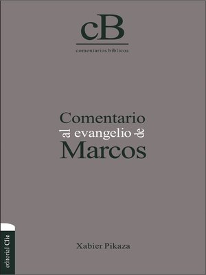 cover image of Comentario al Evangelio de Marcos